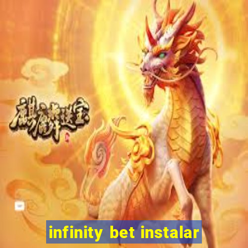 infinity bet instalar